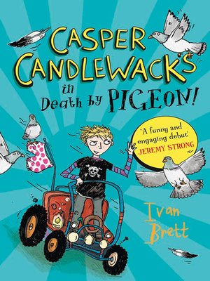 cover image of Casper Candlewacks in Death by Pigeon!